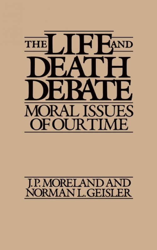 The Life and Death Debate