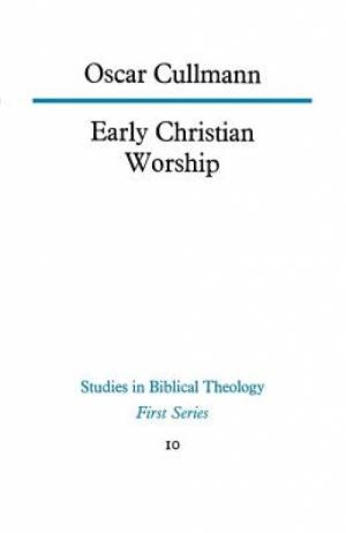 Early Christian Worship