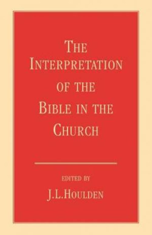 The Interpretation of the Bible in the Church