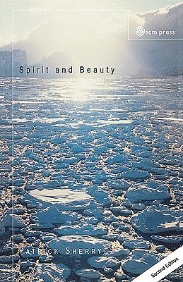 Spirit and Beauty: An Introduction to Theological Aesthetics