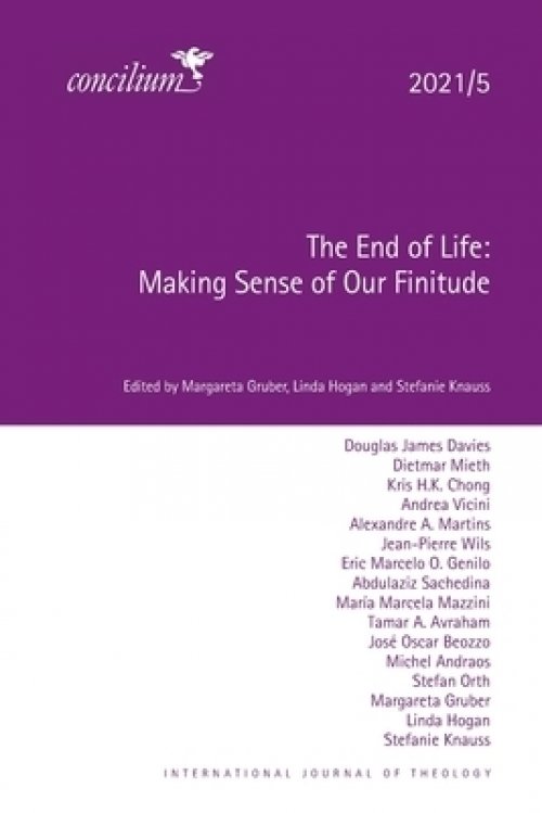 The End of Life 2021/5: Making Sense of Our Finitude