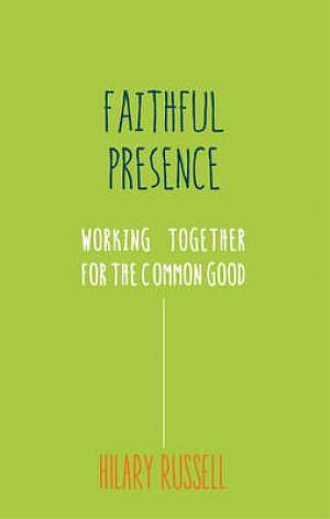 A Faithful Presence