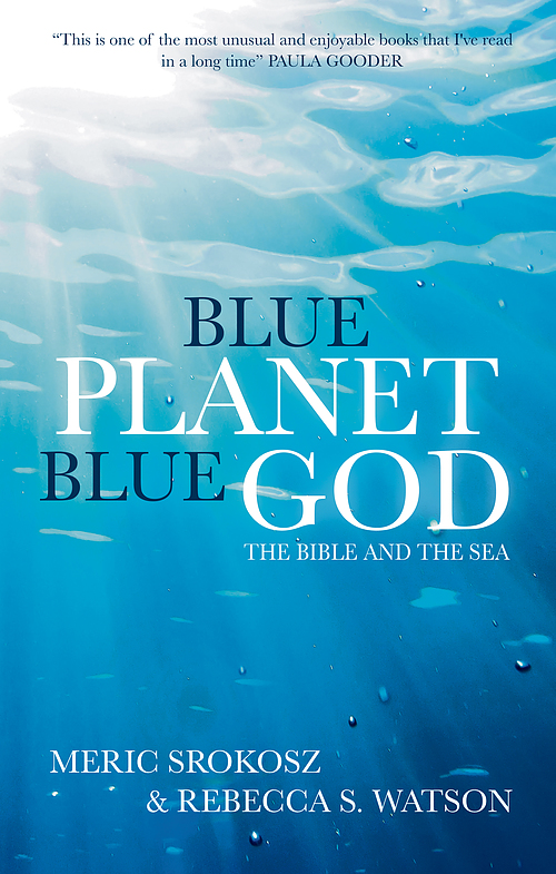 Blue Planet, Blue God: The Bible and The Sea