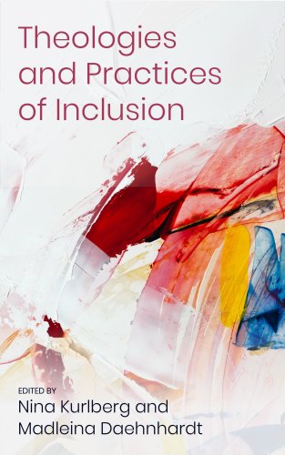 Theologies and Practices of Inclusion