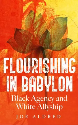 Flourishing in Babylon