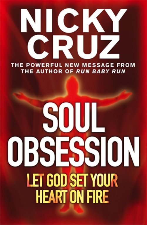 Soul Obsession By Nicky Cruz Fast Delivery At Eden