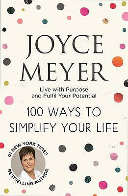 100 Ways to Simplify Your Life