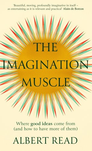 The Imagination Muscle