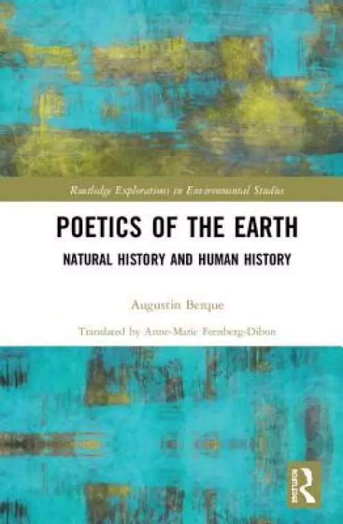 Poetics of the Earth: Natural History and Human History