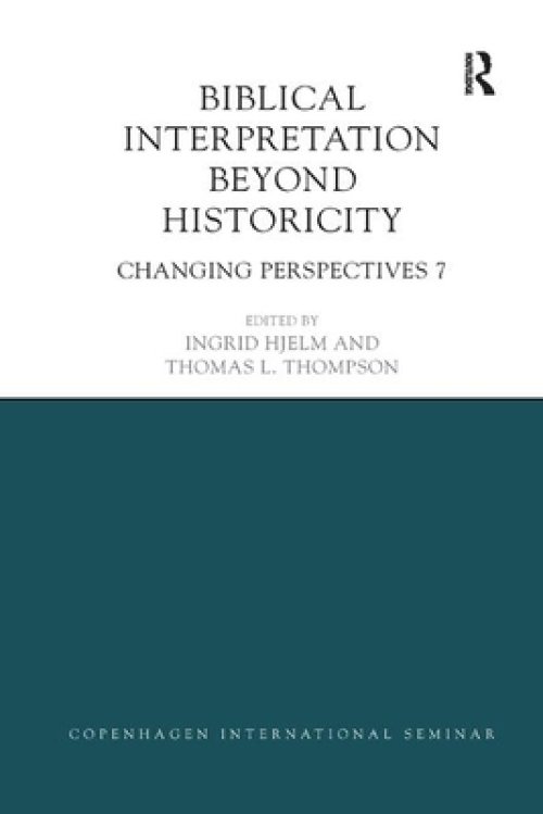 Biblical Interpretation Beyond Historicity