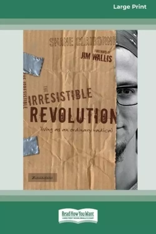 Irresistible Revolution [Standard Large Print 16 Pt Edition]