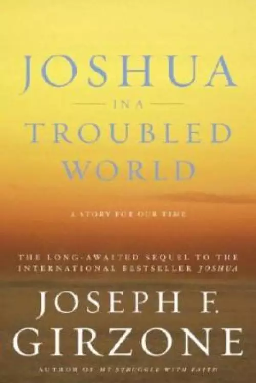 Joshua In A Troubled World