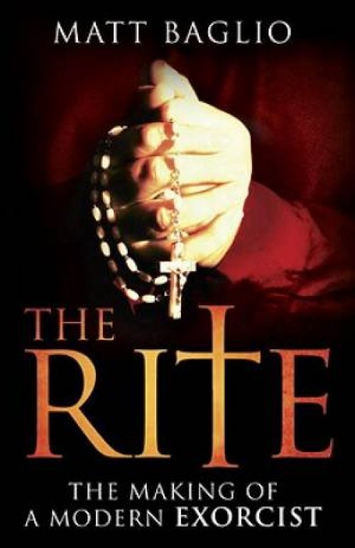 Rite : The Making Of A Modern Exorcist