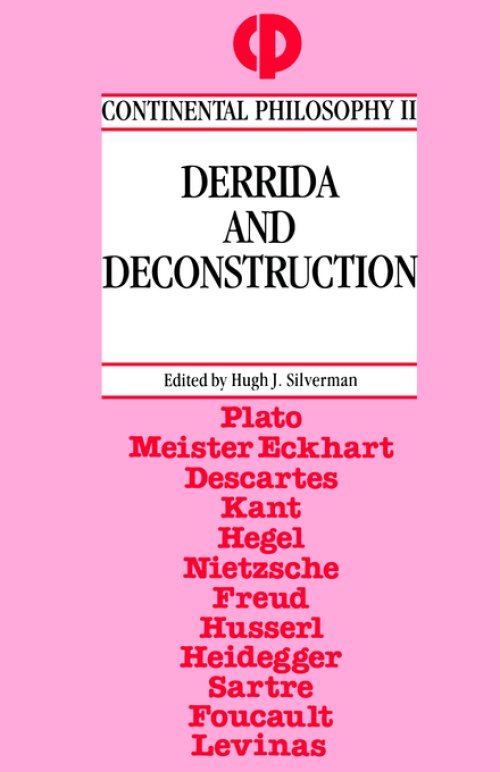 Derrida and Deconstruction