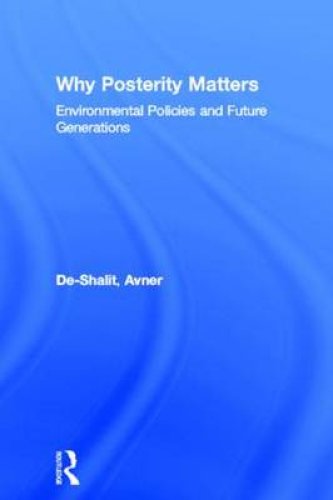 Why Posterity Matters