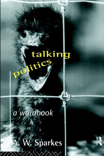 Talking Politics : A Wordbook