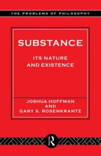 Substance : Its Nature and Existence