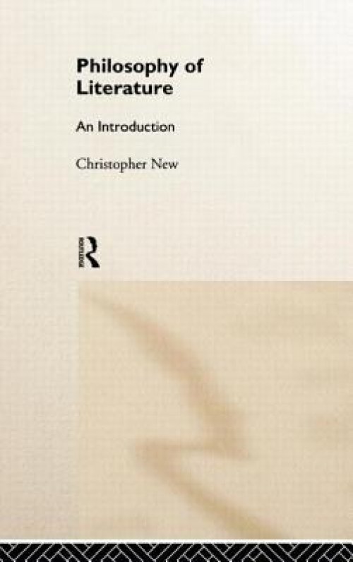 Philosophy of Literature : An Introduction