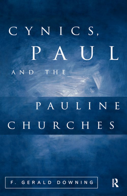 Cynics, Paul And The Pauline Churches