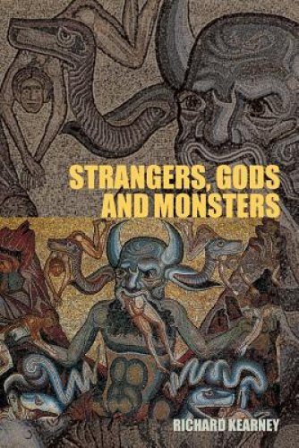 Strangers, Gods and Monsters