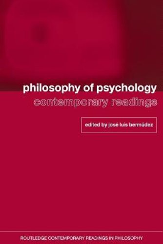 Philosophy of Psychology: Contemporary Readings