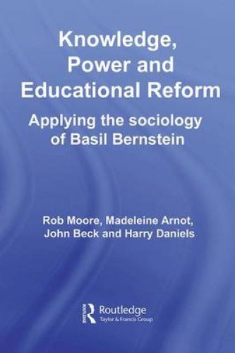 Knowledge, Power and Educational Reform