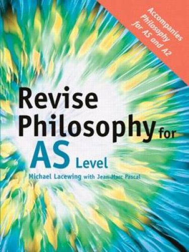 Revise Philosophy for AS Level