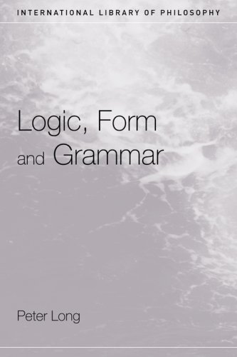 Logic, Form and Grammar