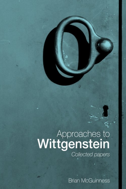 Approaches to Wittgenstein