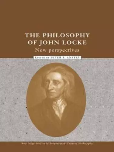 The Philosophy of John Locke: New Perspectives