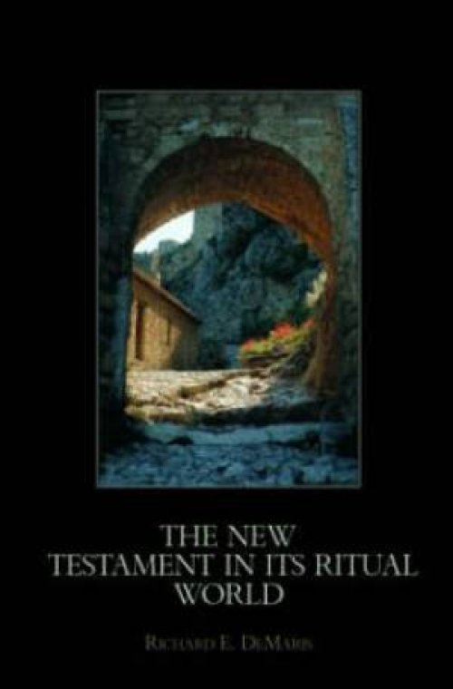 New Testament In Its Ritual World