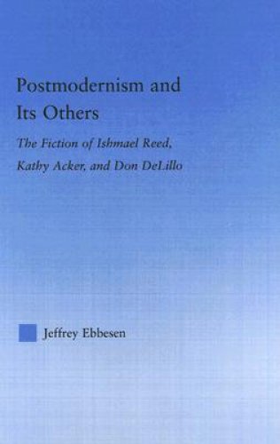 Postmodernism and Its Others