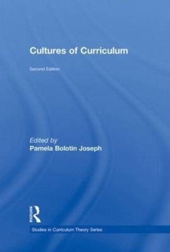 Cultures of Curriculum