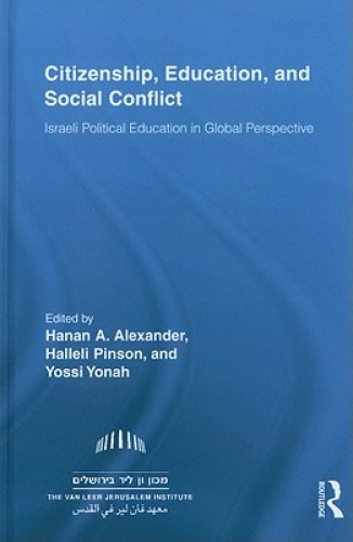 Citizenship, Education and Social Conflict: Israeli Political Education in Global Perspective