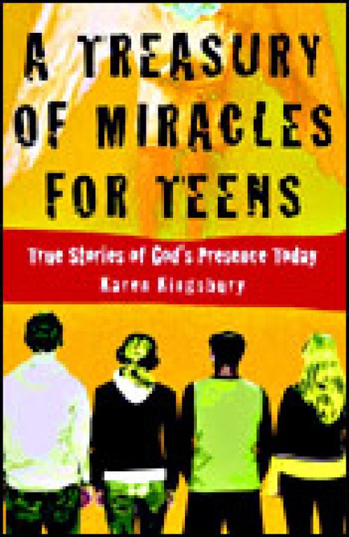 Treasury Of Miracles For Teens