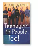 Teenagers Are People Too!