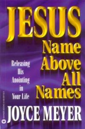 Jesus - Name Above All Names