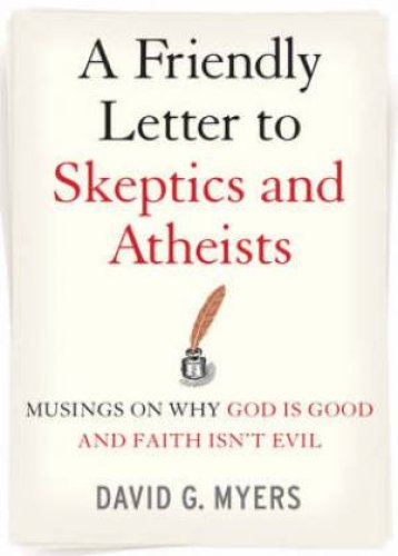 Friendly Letter To Skeptics & Atheists H