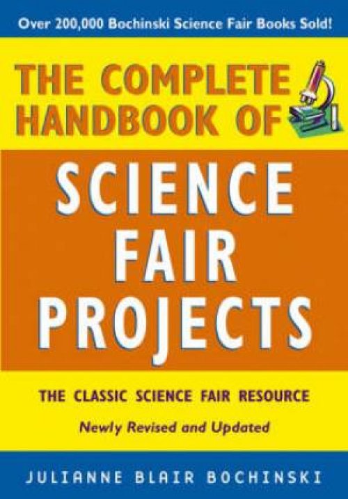 Complete Handbook Of Science Fair Projects