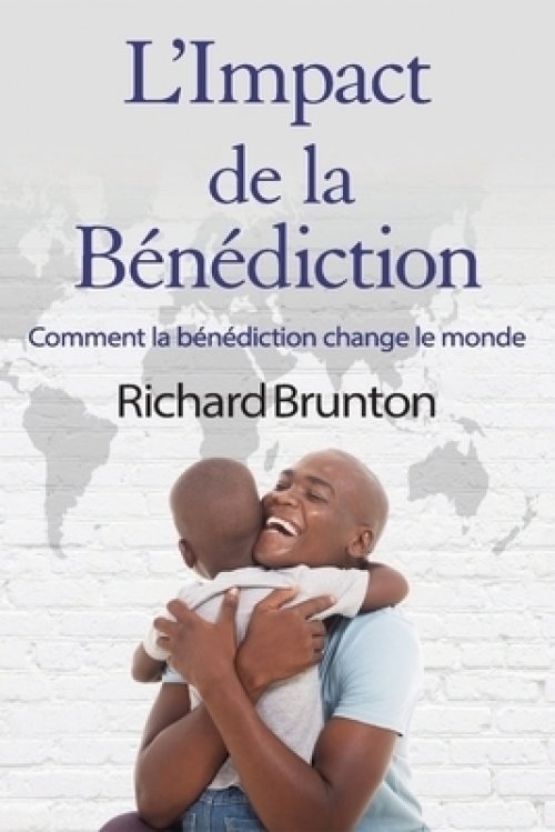 L'impact De La Benediction