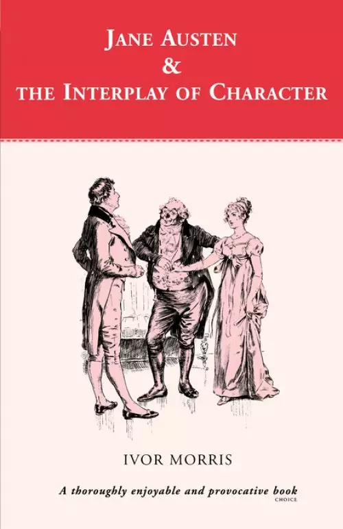 Jane Austen and the Interplay of Charact