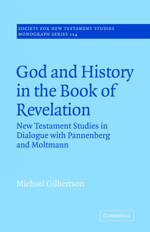 God And History In The Book Of Revelation