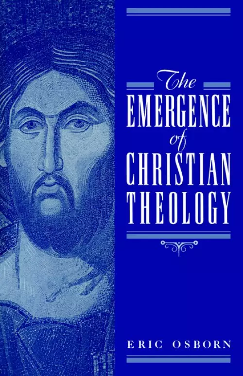 The Emergence of Christian Theology