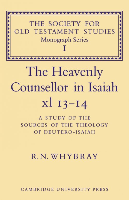 The Heavenly Counsellor in Isaiah Xl 13-14