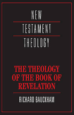 The Theology of the Book of Revelation