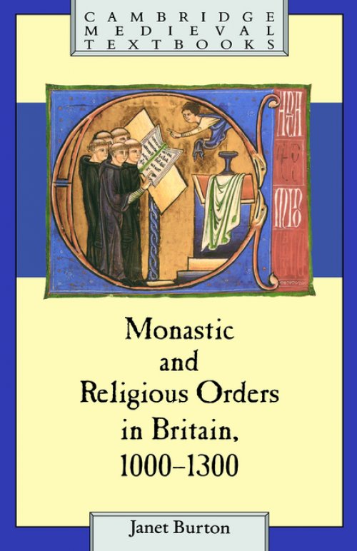 Monastic And Religious Orders In Britain