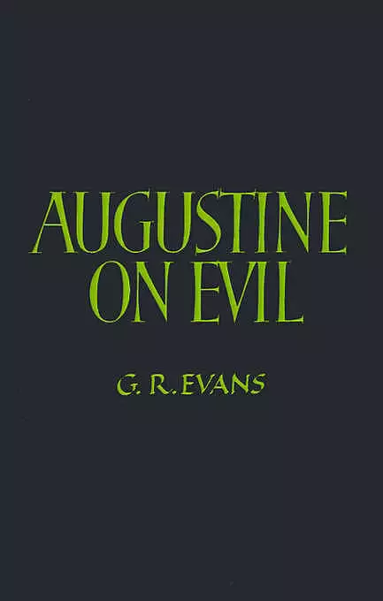 Augustine On Evil