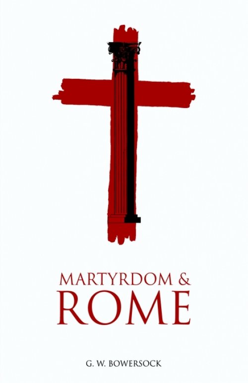 Martyrdom And Rome