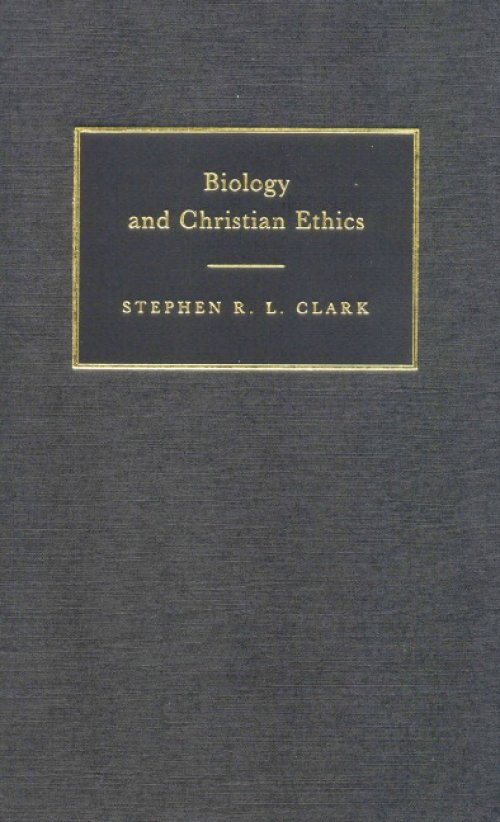 Biology and Christian Ethics