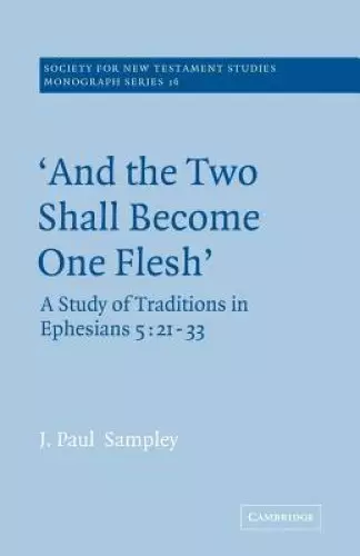 'and The Two Shall Become One Flesh'